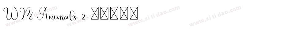 WM Animals 2字体转换